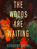 The_Woods_Are_Waiting